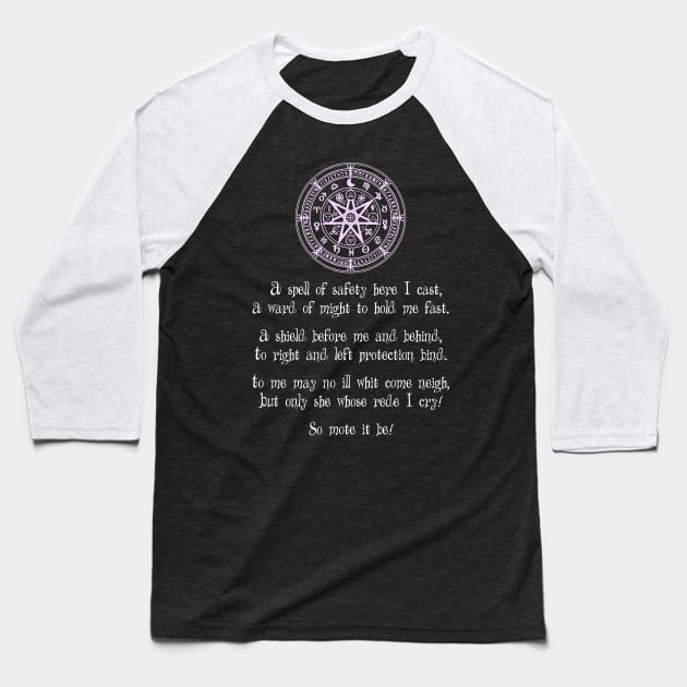 Wiccan Spell of Protection and Safety Baseball T-Shirt by BeesEz